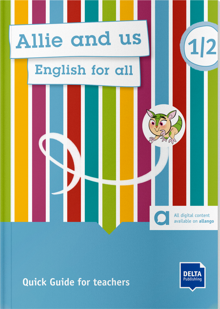 Allie and Us 2 Quick guide for Teachers