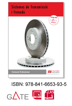 Sistemes de Transmissió i Frenada Formació Professional ISBN: 978-841-6653-93-5 GATE CAS