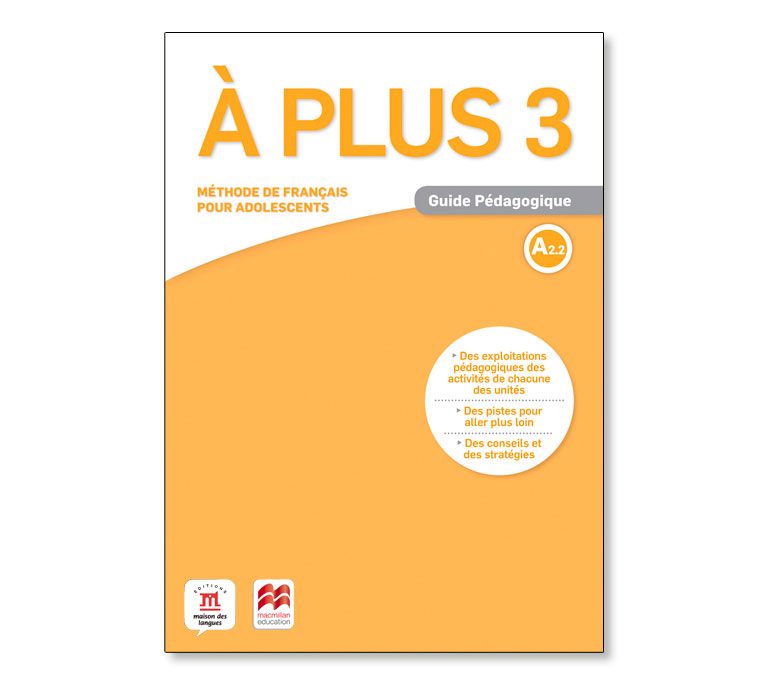 Alt: Couverture du manuel À PLUS 3 de la méthode française pour l'enseignement du français. Inclut un icône et du texte d'assistance.