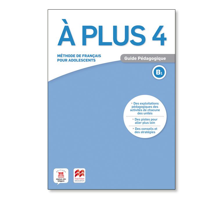 Alt: Couverture du manuel À PLUS 4, méthode de français pour adolescents. Inclut un logo et du texte sur le contenu.