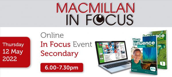 Macmillan Online IN FOCUS 2022 Influence Today/Your Influence Today