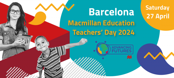 MACMILLAN EDUCATION TEACHERS' DAY BARCELONA - 27 APRIL