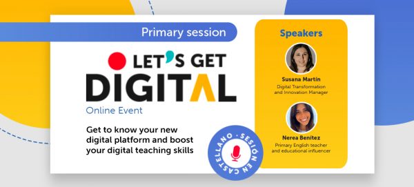 Let’s Get Digital Online Event - Primary Session