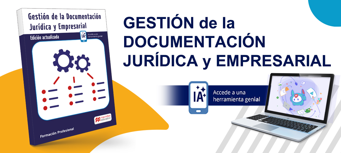 Gestión de la Documentación Jurídica y Empresarial - Macmillan - Macmillan