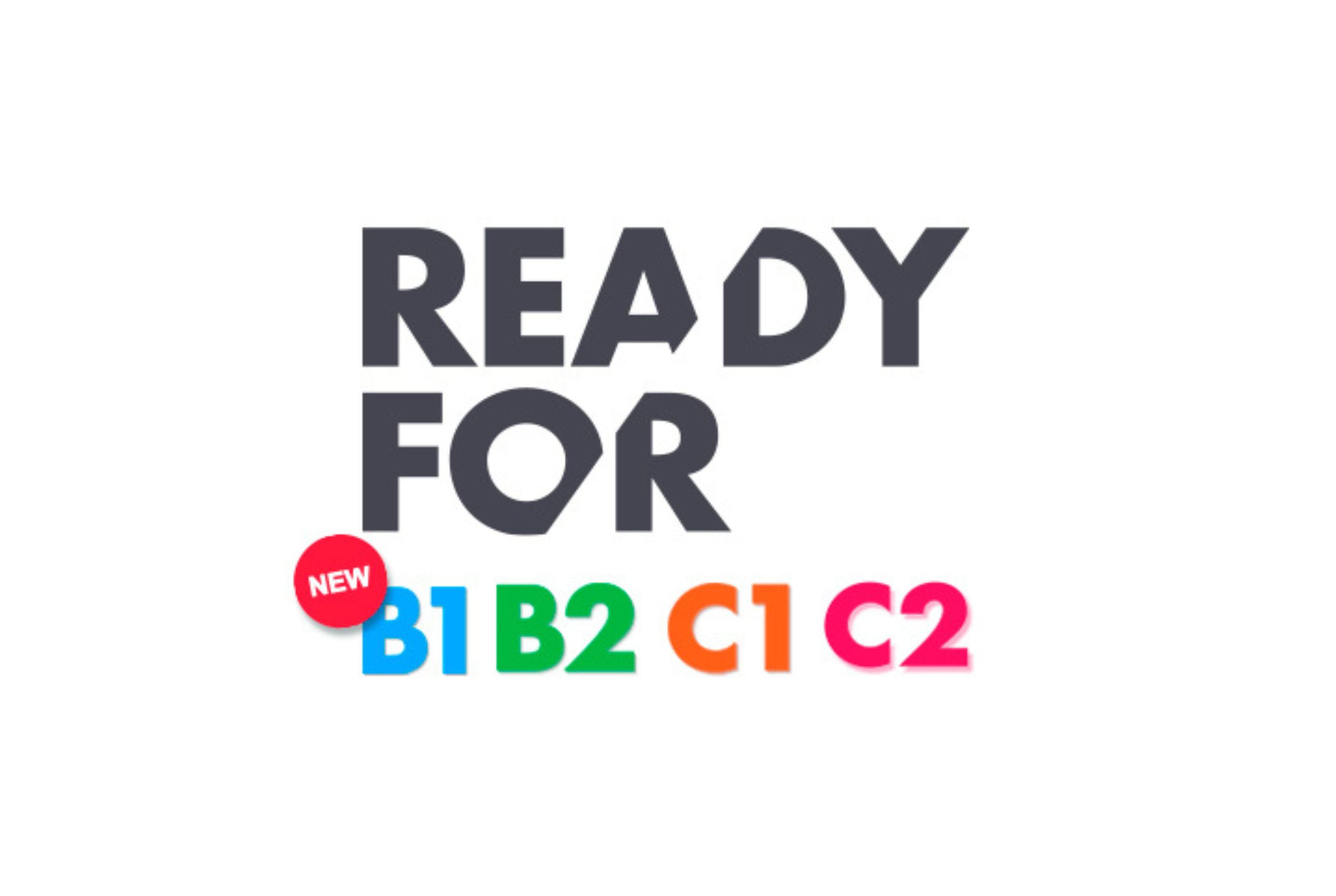 Ready for B1 B2 C1 C2