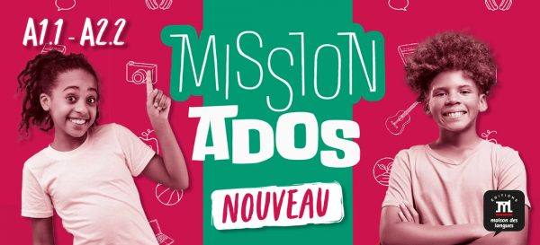 Mission ADOS FLE Macmillan Education